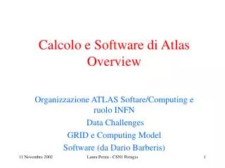 Calcolo e Software di Atlas Overview