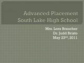 Advanced Placement South Lake High School