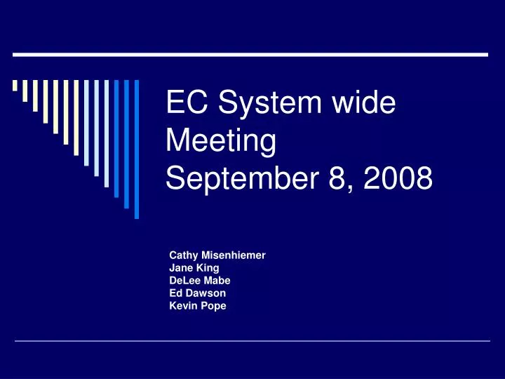 ec system wide meeting september 8 2008