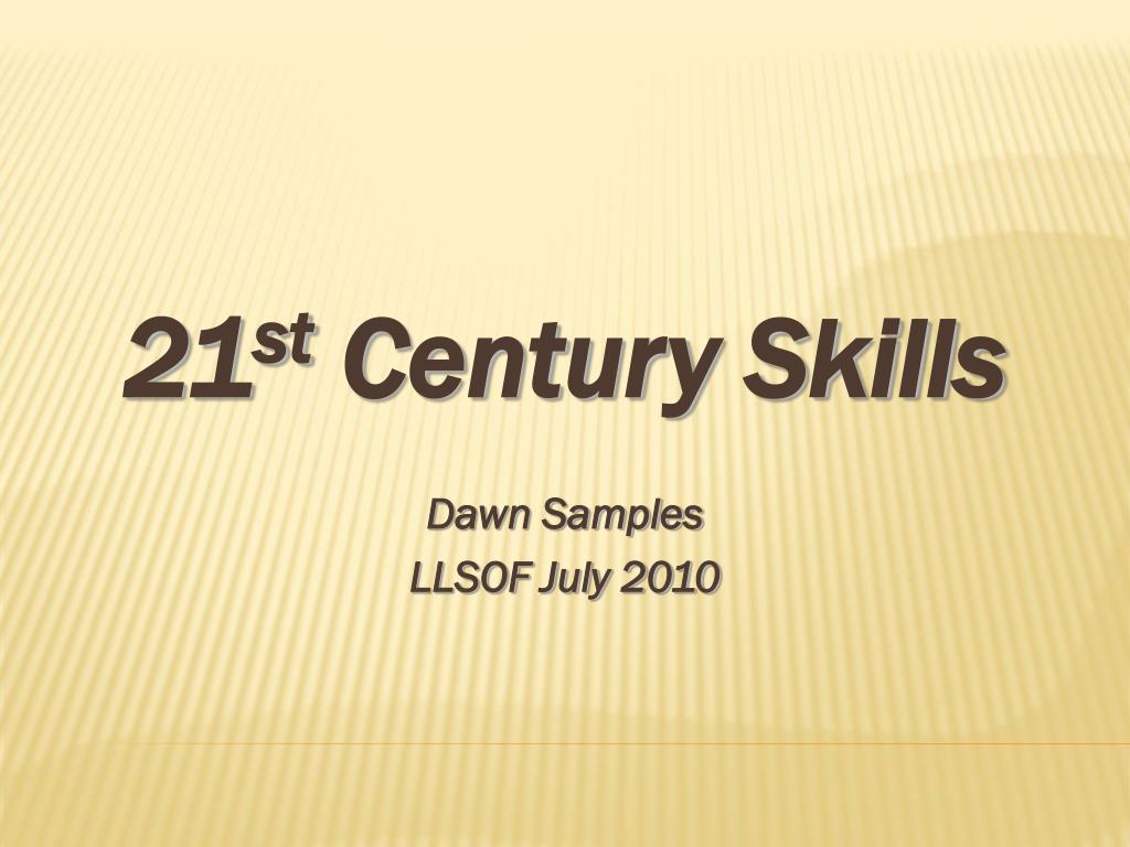 PPT - 21 st Century Skills PowerPoint Presentation, free download - ID ...