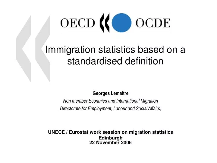 immigration statistics based on a standardised definition