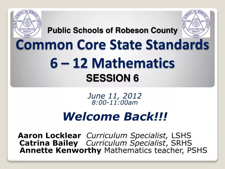public schools of robeson county common core state standards 6 12 mathematics session 6