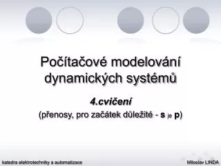 po ta ov modelov n dynamick ch syst m