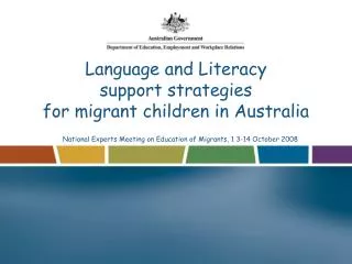 Language and Literacy support strategies for migrant children in Australia