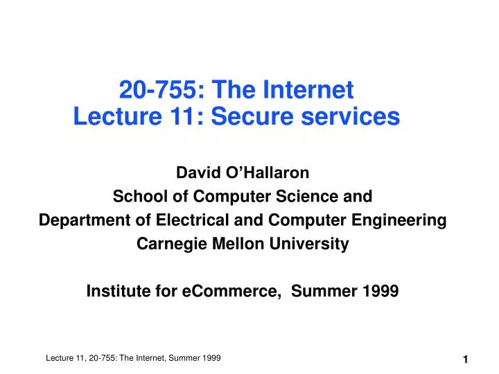 20 755 the internet lecture 11 secure services