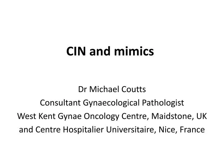 cin and mimics