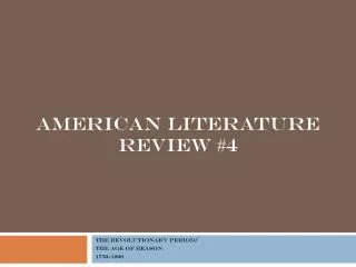 American Literature Review #4