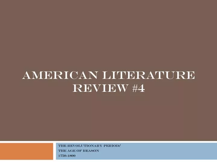 american literature review 4