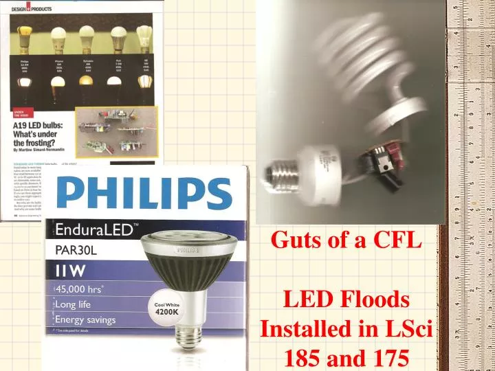 guts of a cfl led floods installed in lsci 185 and 175