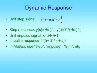 Dynamic Response