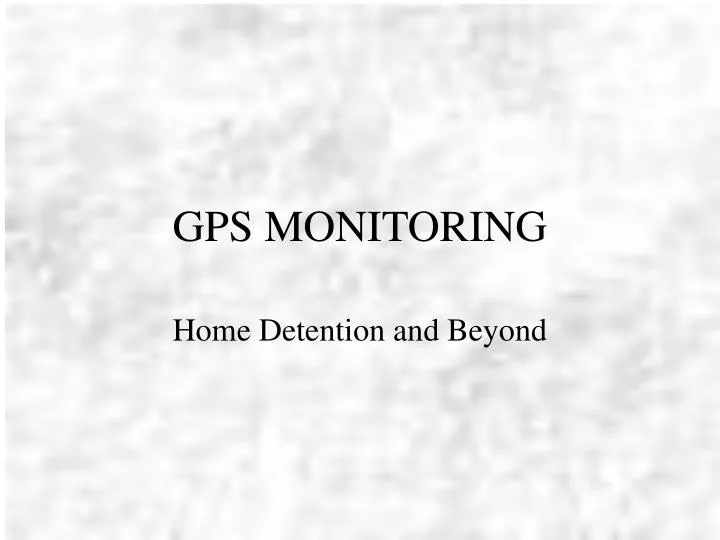 gps monitoring