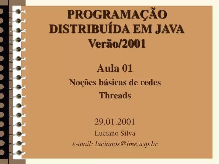 programa o distribu da em java ver o 2001