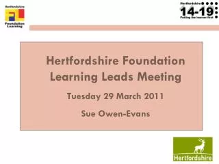 Hertfordshire Foundation Learning Leads