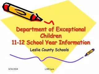Department of Exceptional Children 11-12 School Year Information