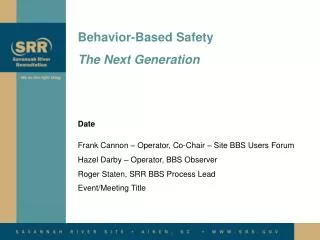 Behavior-Based Safety The Next Generation