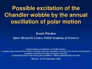 Possible excitation of the Chandler wobble by the annual oscillation of polar motion