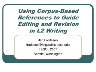 Using Corpus-Based References to Guide Editing and Revision in L2 Writing