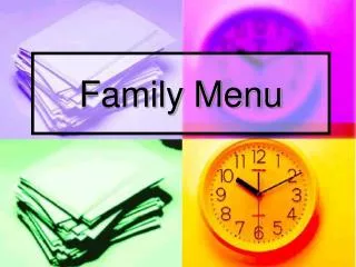 family menu