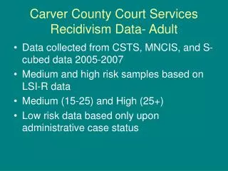Carver County Court Services Recidivism Data- Adult