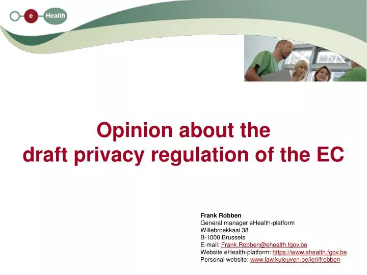 opinion about the draft privacy regulation of the ec