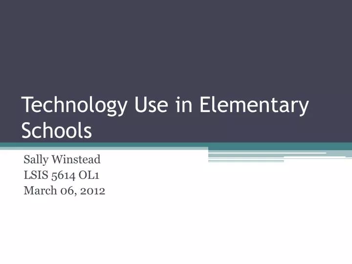technology use in elementary schools