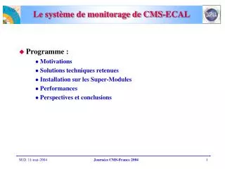 le syst me de monitorage de cms ecal