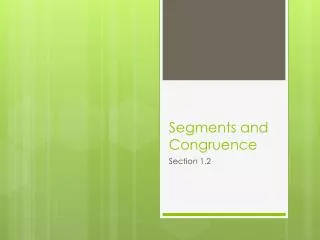 Segments and Congruence