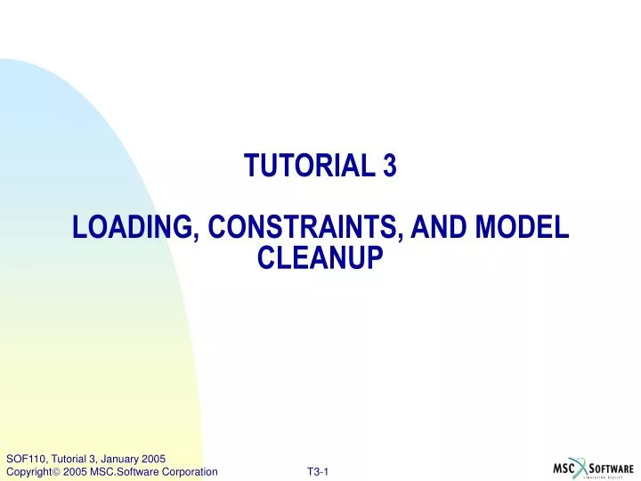 tutorial 3 loading constraints and model cleanup