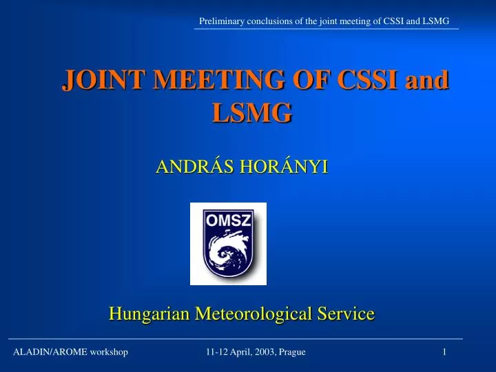 joint meeting of cssi and lsmg