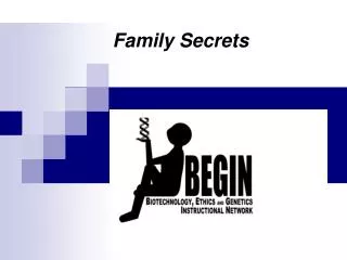 Family Secrets