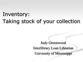 Inventory: Taking stock of your collection