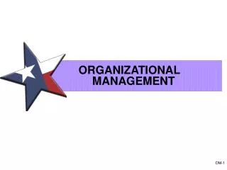 ORGANIZATIONAL MANAGEMENT