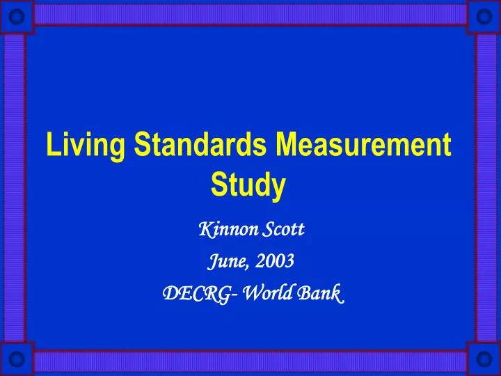 living standards measurement study