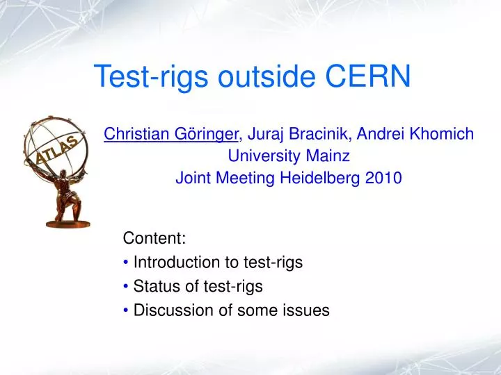 test rigs outside cern