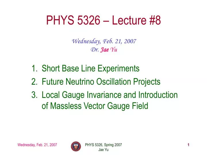 phys 5326 lecture 8