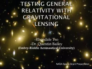 Testing General Relativity with Gravitational Lensing