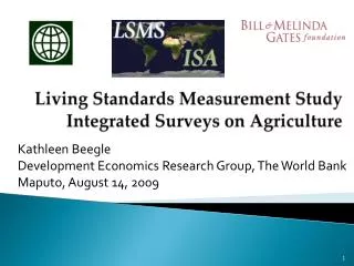 Living Standards Measurement Study Integrated Surveys on Agriculture