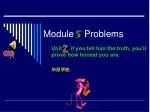 Module Problems - slide 1