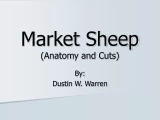 Market Sheep (Anatomy and Cuts)