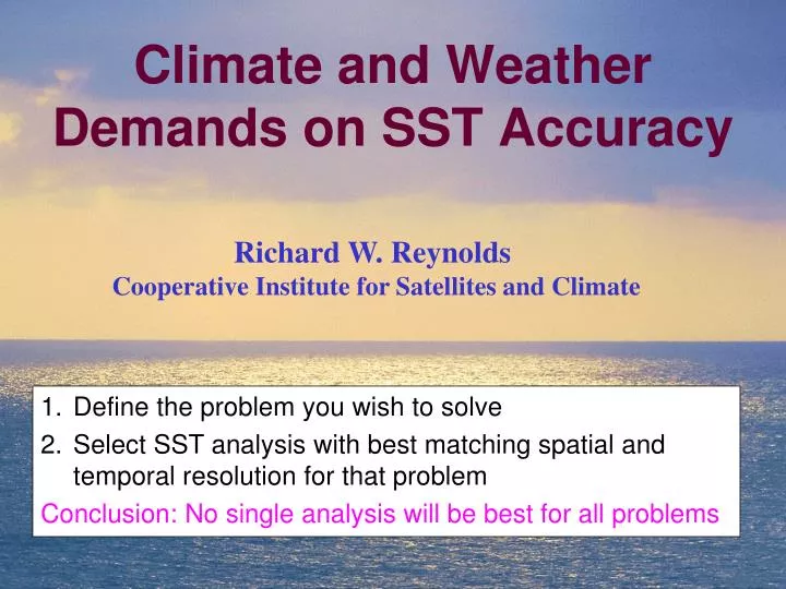 climate and weather demands on sst accuracy