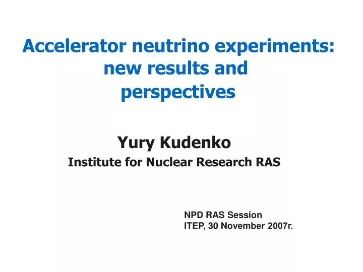yury kudenko institute for nuclear research ras