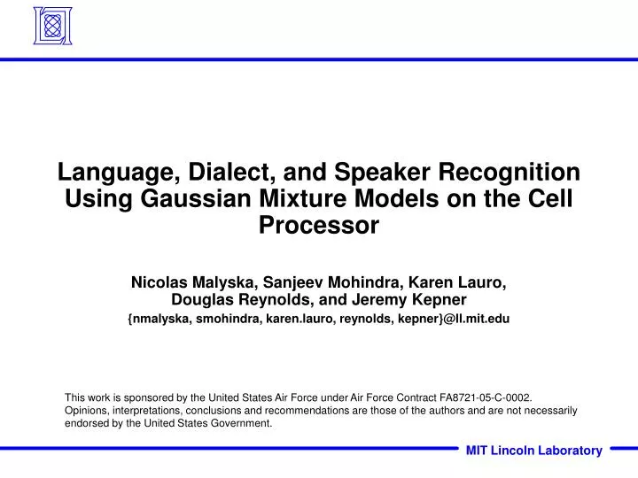 language dialect and speaker recognition using gaussian mixture models on the cell processor