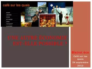 une autre conomie est elle possible
