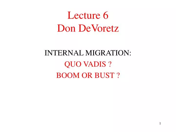 lecture 6 don devoretz