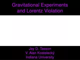 Gravitational Experiments and Lorentz Violation