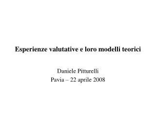 esperienze valutative e loro modelli teorici