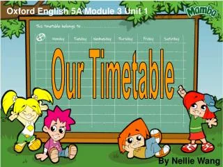 Our Timetable