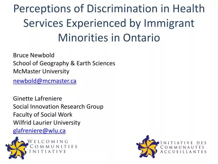 perceptions of discrimination in health services experienced by immigrant minorities in ontario