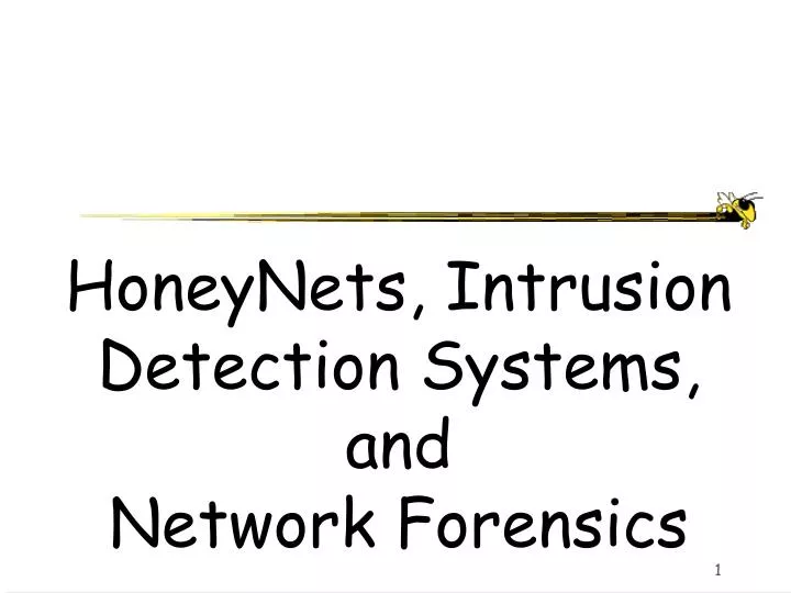honeynets intrusion detection systems and network forensics