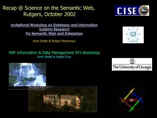 Recap @ Science on the Semantic Web, Rutgers, October 2002